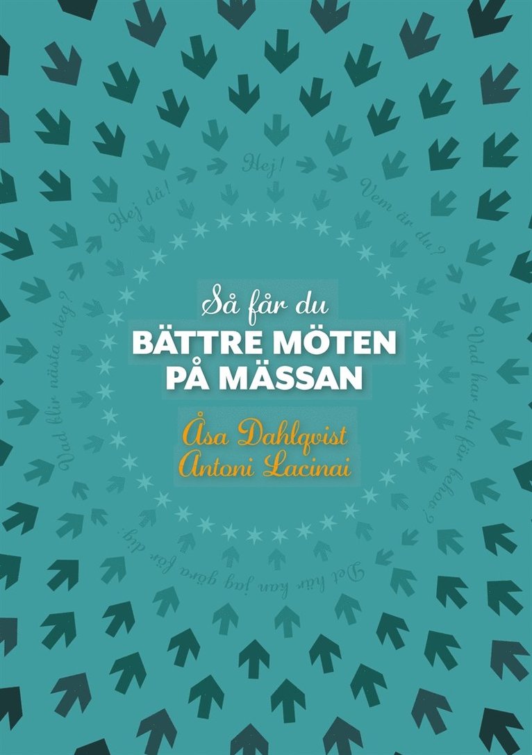 Antoni Lacinai, Åsa Dahlqvist - Så får du bättre möten på mässan, E-bok