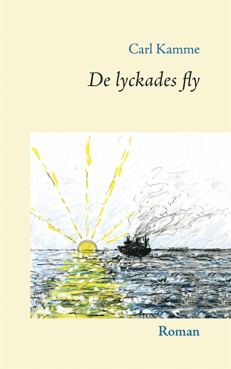 Carl Kamme - De lyckades fly, E-bok. Tillgänglighet: Lägg i varukorg