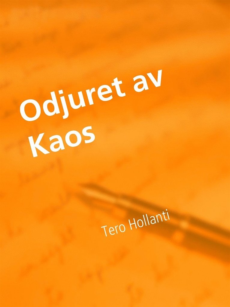 Tero Hollanti - Odjuret av Kaos: Vargflickan, E-bok