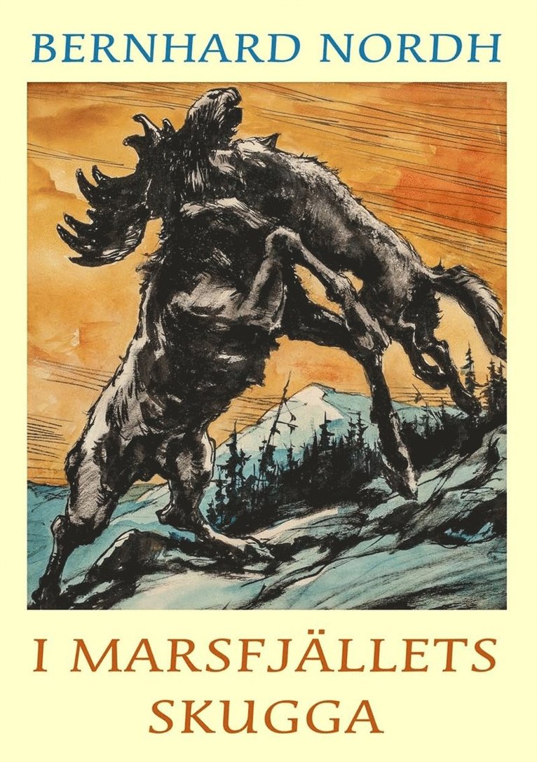 Bernhard Nordh - I Marsfjällets skugga, E-bok