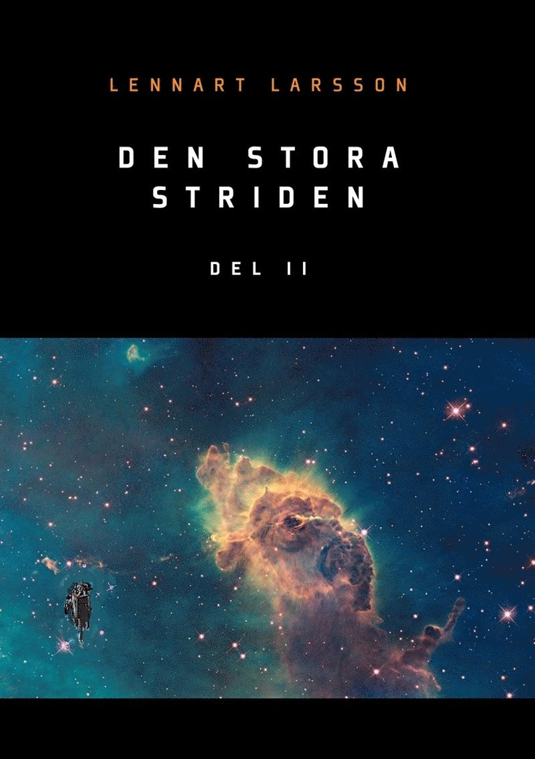 Lennart Larsson - Den stora striden: Del 2, E-bok