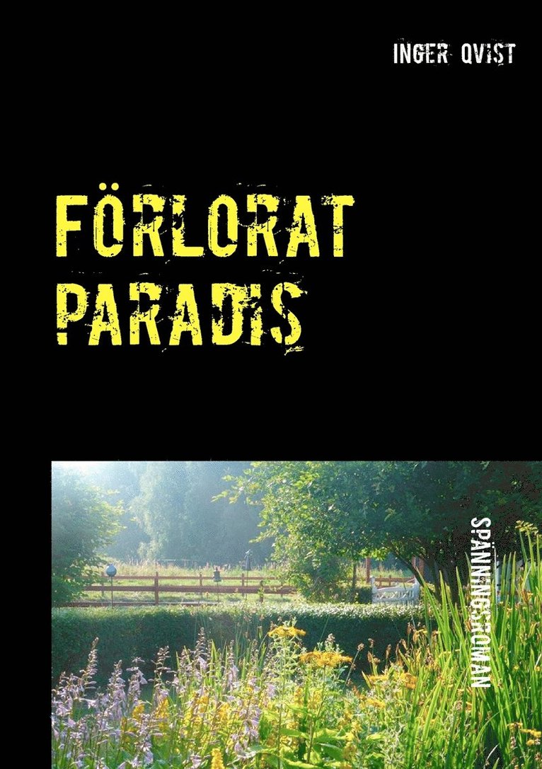 Inger Qvist - Förlorat paradis, E-bok