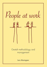 People at Work: Gestalt methodology and management