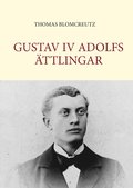Gustav IV Adolfs �ttlingar