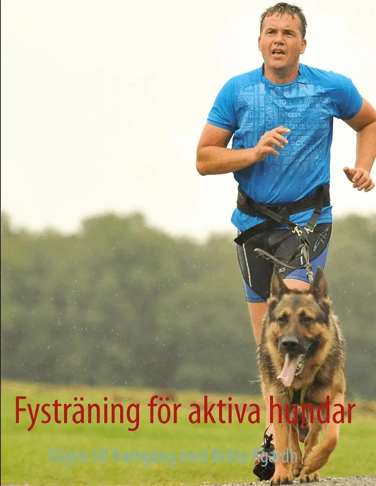 Britta Agardh - Fysträning för aktiva hundar, E-bok. Tillgänglighet: Lägg i varukorg