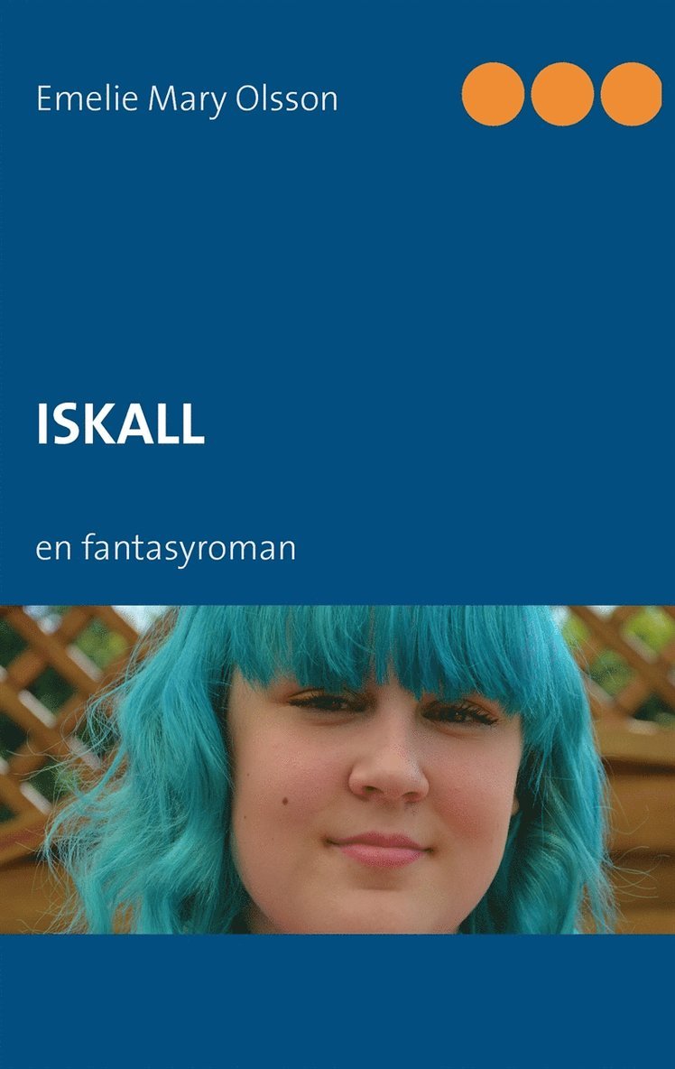 Emelie Mary Olsson - Iskall, E-bok