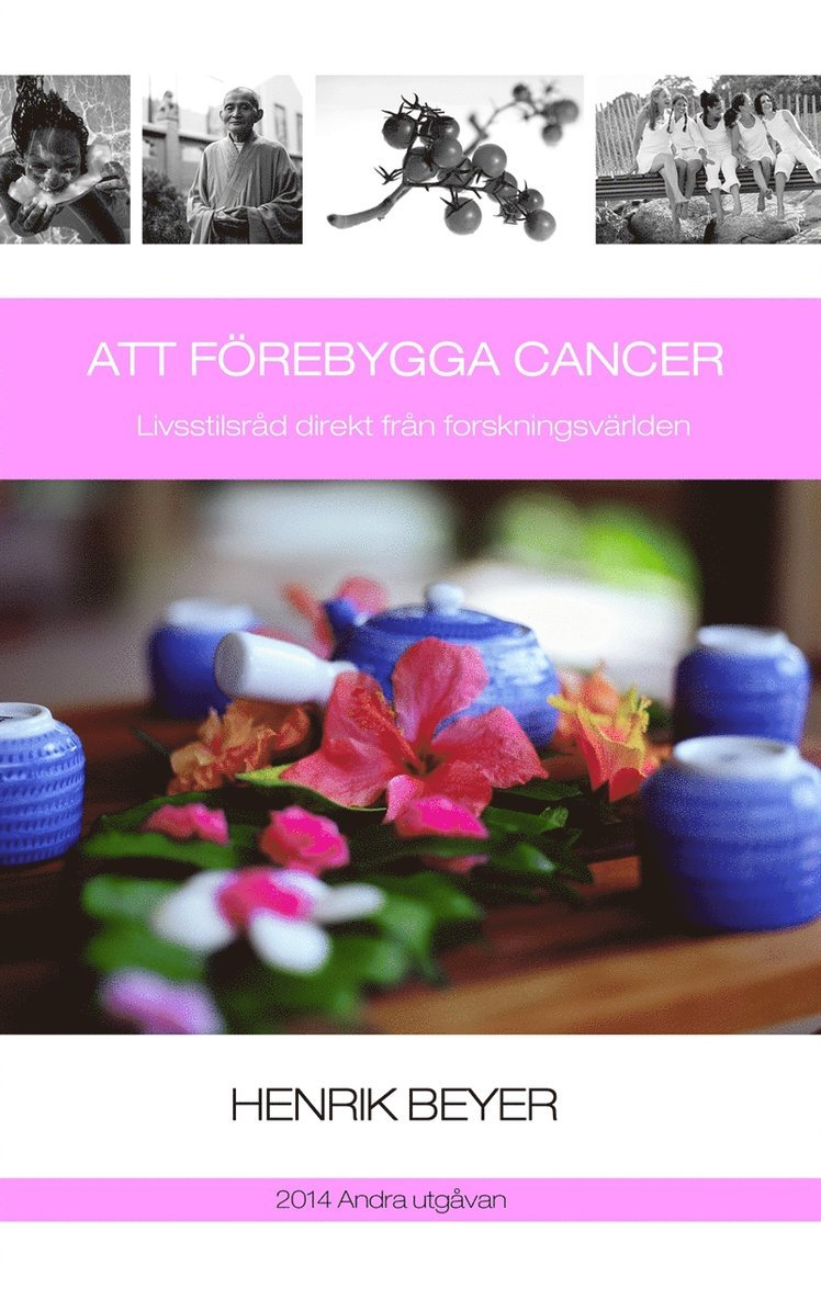Henrik Beyer - Att förebygga cancer, E-bok