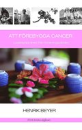 Att frebygga cancer