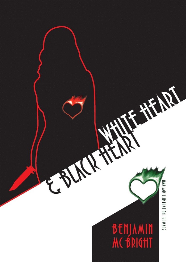 Benjamin Mc Bright - White heart & Black heart, E-bok