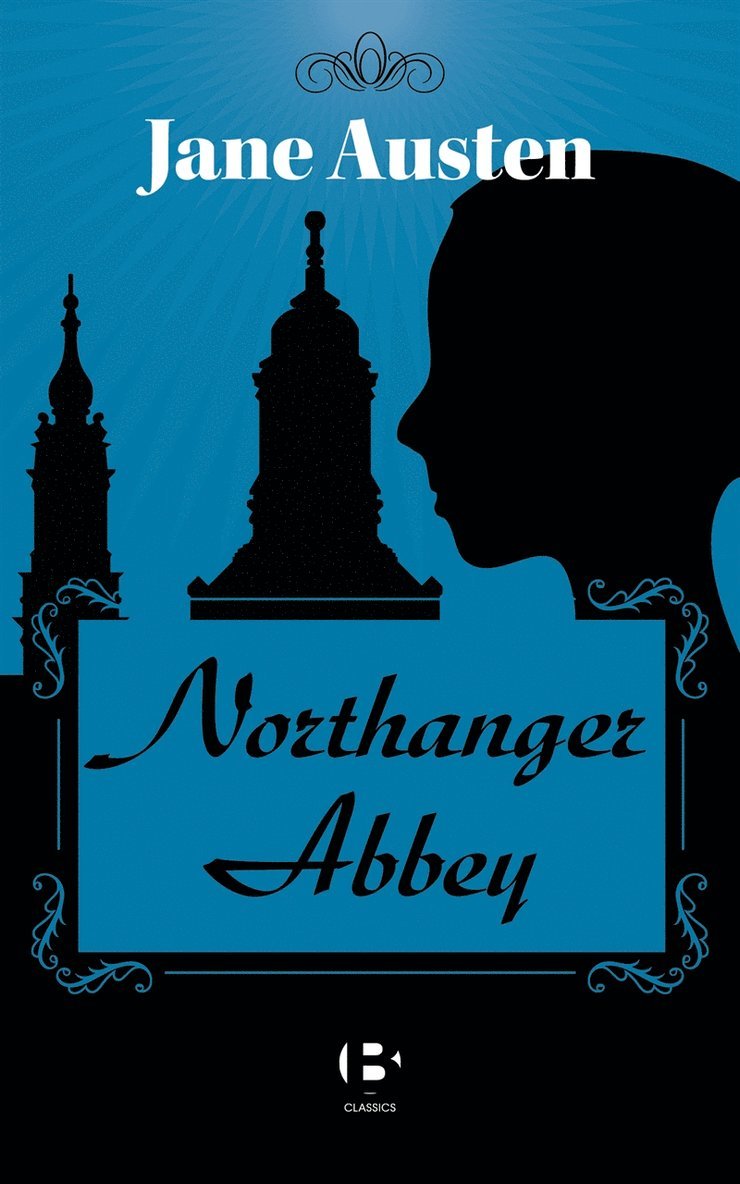 Jane Austen - Northanger Abbey, E-bok