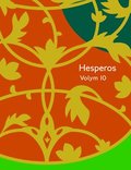 Hesperos. Volym 10, Svärmarna