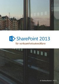 SharePoint 2013 fr verksamhetsutvecklare