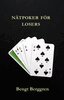 Bengt Berggren - Nätpoker för losers, E-bok