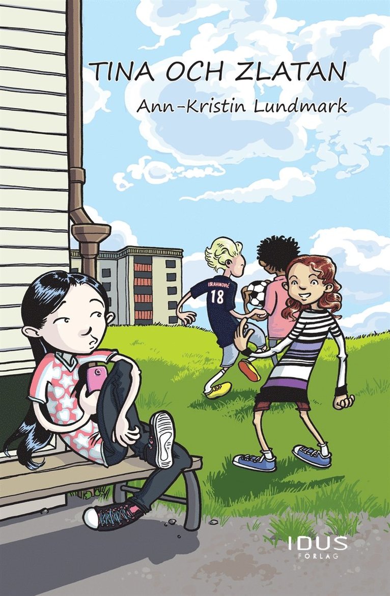 Ann-Kristin Lundmark - Tina och Zlatan, E-bok