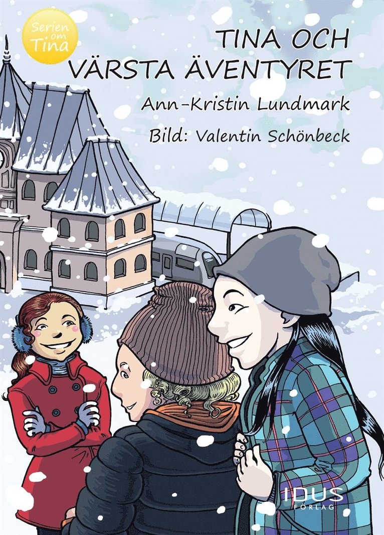 Ann-Kristin Lundmark - Tina och värsta äventyret, E-bok