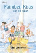 Familjen Knas g�r till sj�ss