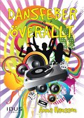 Dansfeber �verallt
