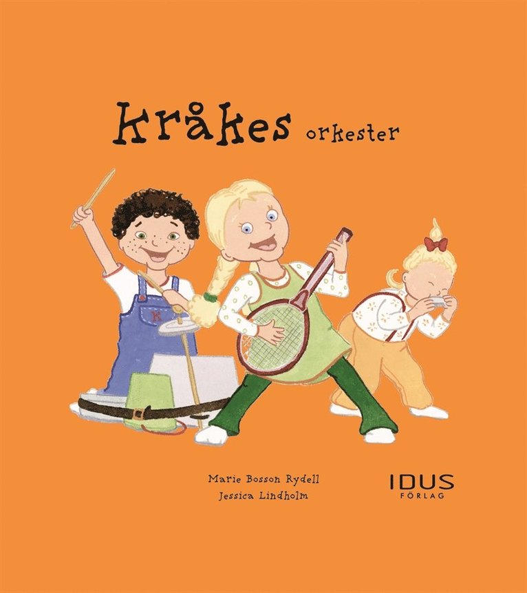 Marie Bosson Rydell - Kråkes orkester, E-bok