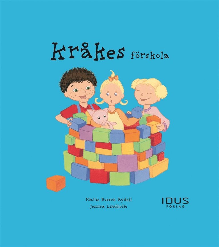 Marie Bosson Rydell - Kråkes förskola, E-bok