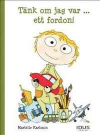 e-Bok Tänk om jag var ... ett fordon