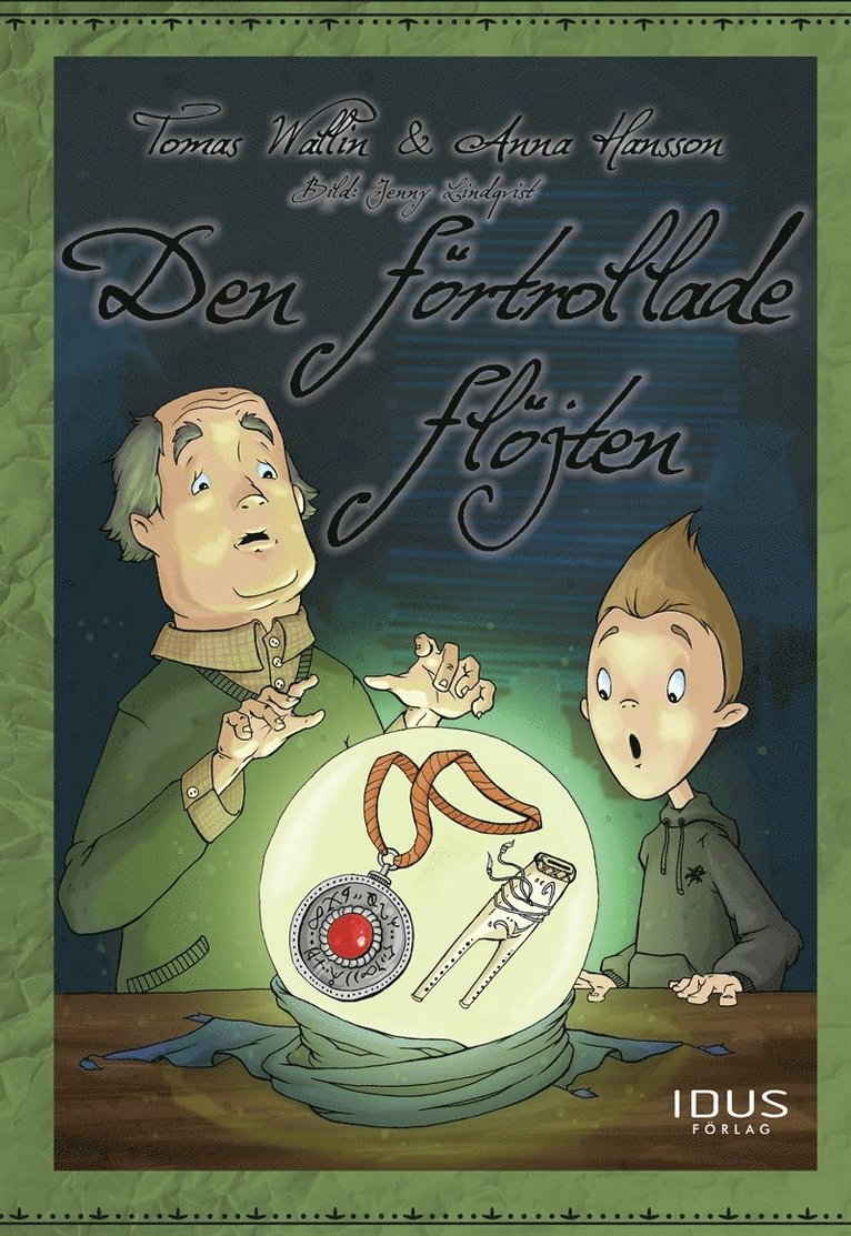 Anna Hansson, Tomas Wallin - Den förtrollade flöjten, E-bok