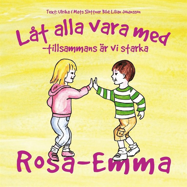 Ulrika Slottner, Mats Slottner - Låt alla vara med : tillsammans är vi starka, E-bok