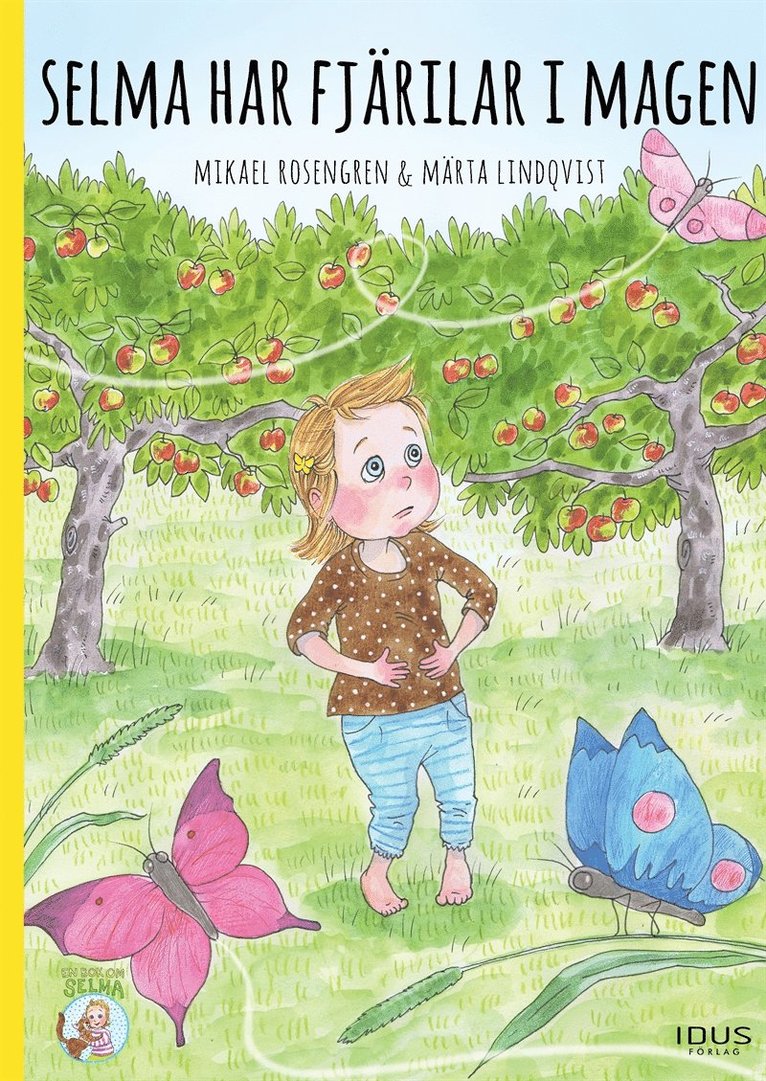 Mikael Rosengren - Selma har fjärilar i magen, E-bok