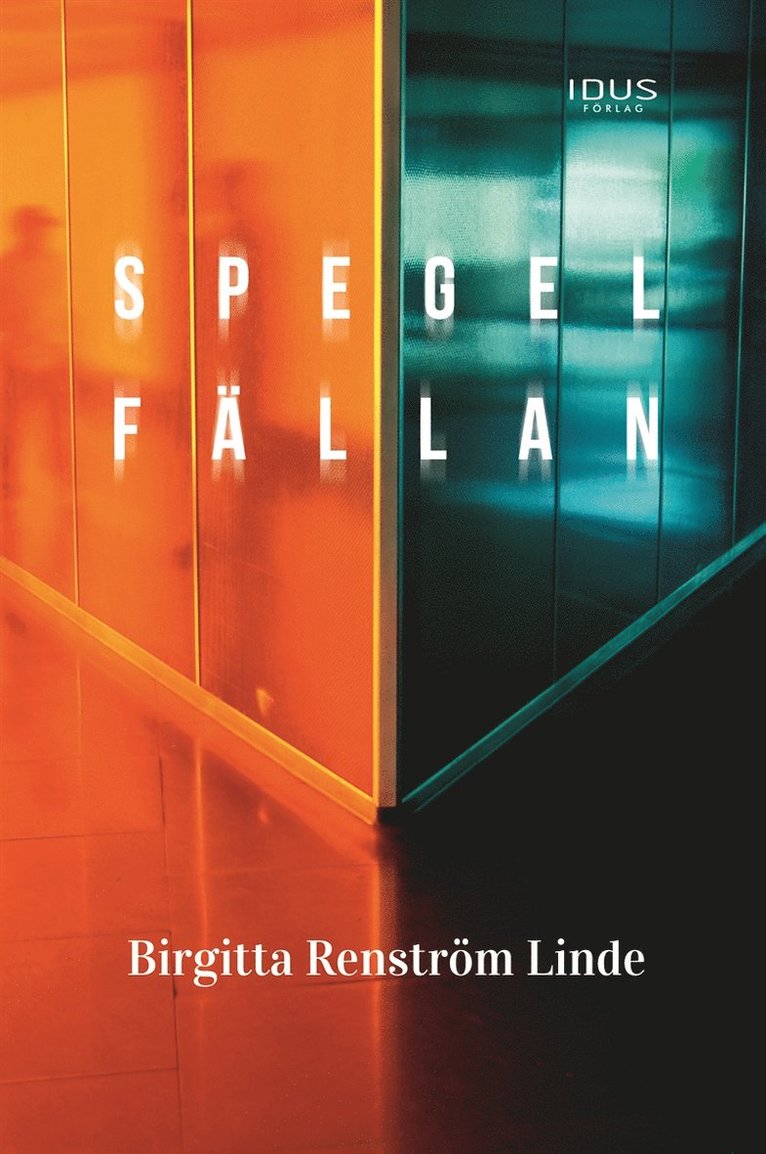 Birigtta Renström - Spegelfällan, E-bok