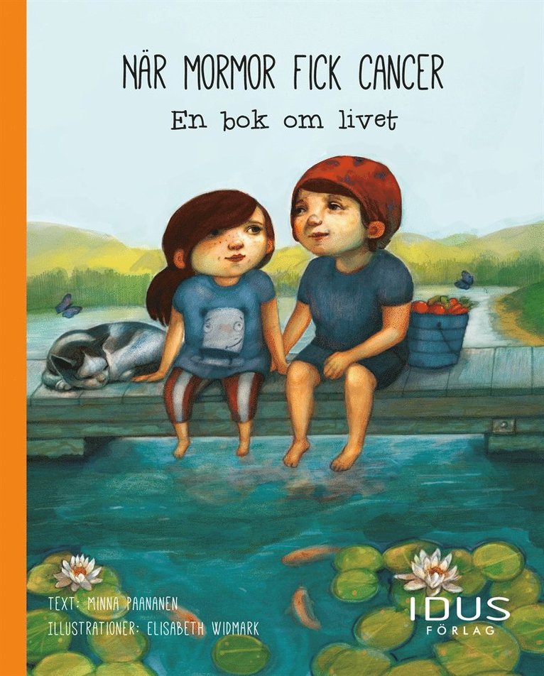 Minna Paananen - När mormor fick cancer : en bok om livet, E-bok