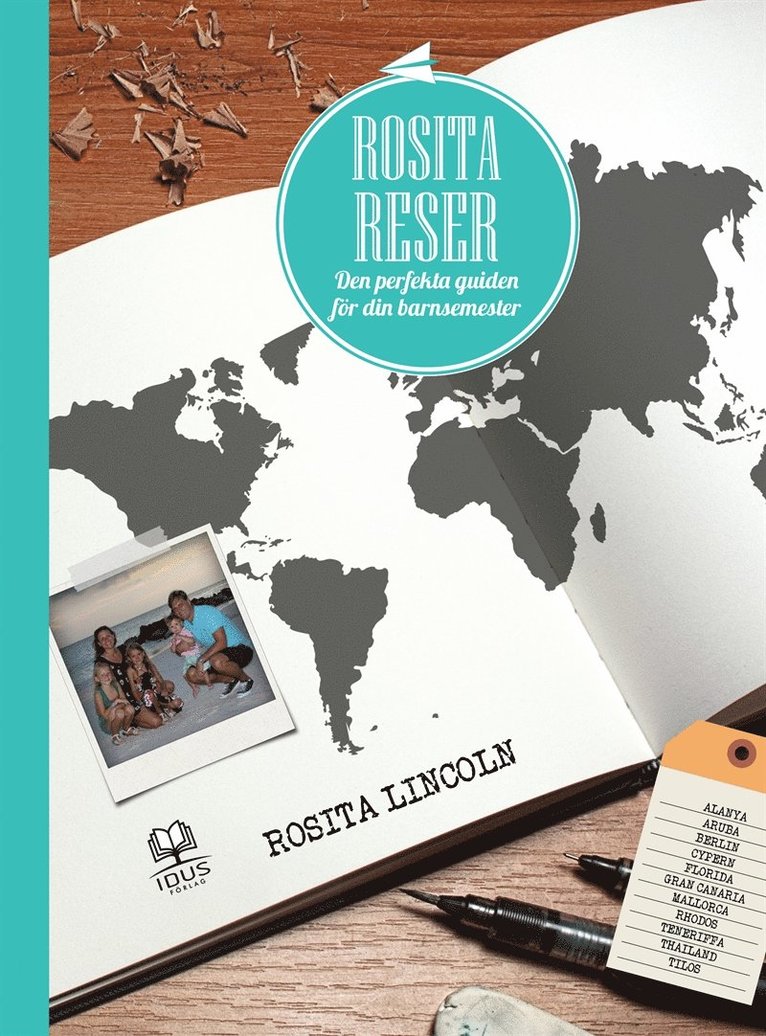 Rosita Lincoln - Rosita reser : den perfekta guiden för din barnsemester, E-bok