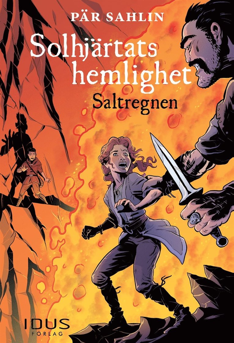 Pär Sahlin - Solhjärtats hemlighet - Saltregnen, E-bok