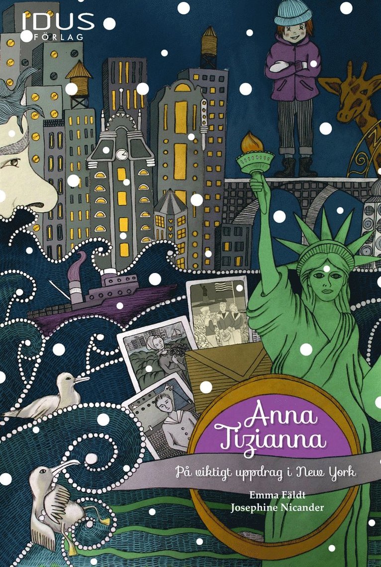 Emma Fäldt - Anna Tizianna - På viktigt uppdrag i New York, E-bok