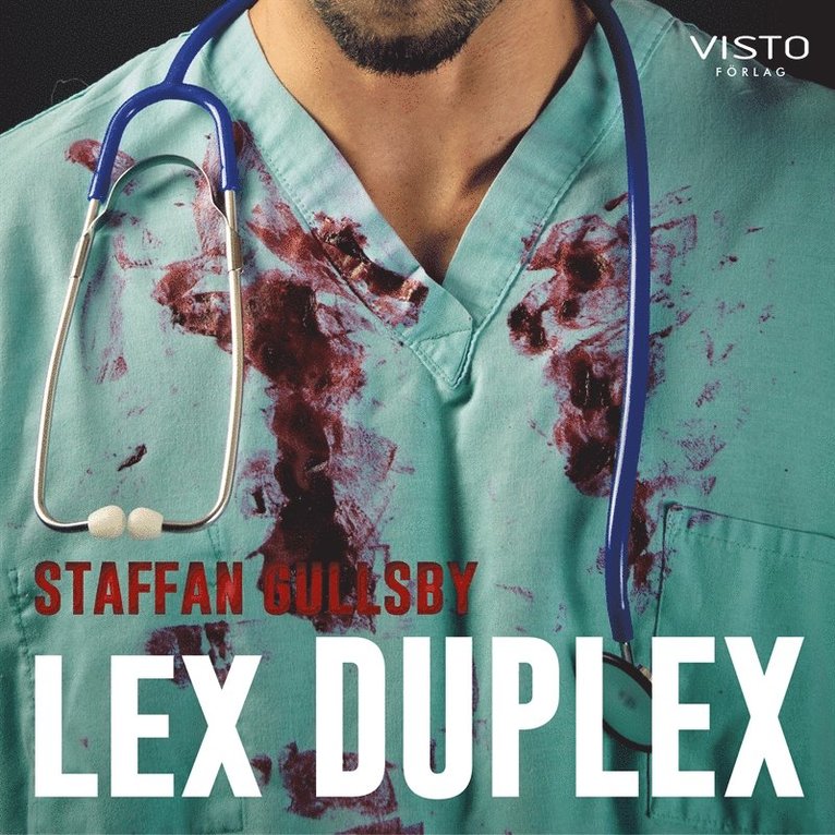Staffan Gullsby - Lex Duplex, E-bok