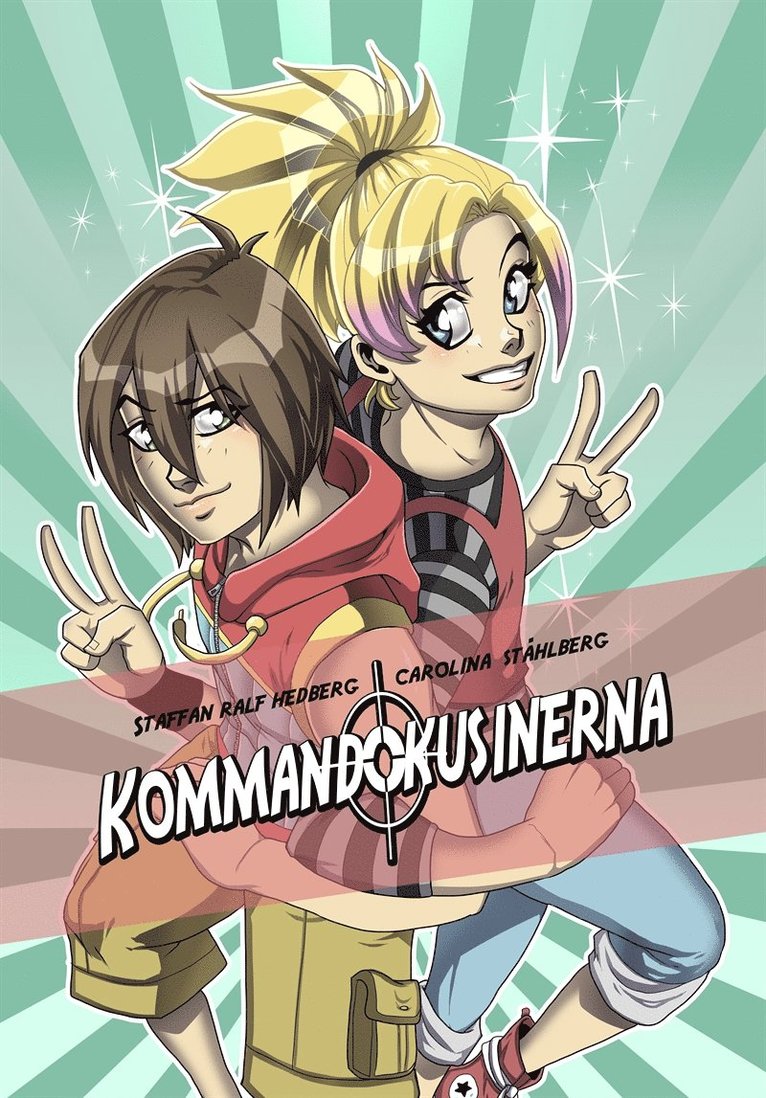 Staffan Hedberg - Kommandokusinerna, E-bok