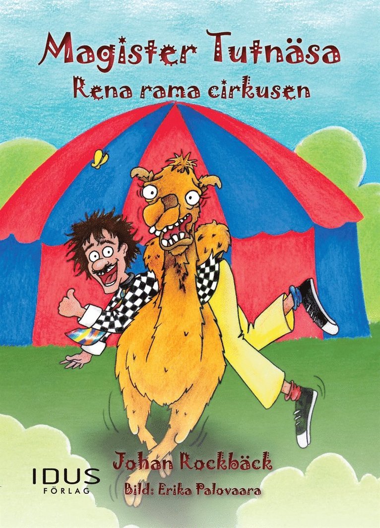 Johan Rockbäck - Magister Tutnäsa : rena rama cirkusen, E-bok