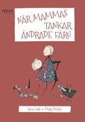 N�r mammas tankar �ndrade f�rg