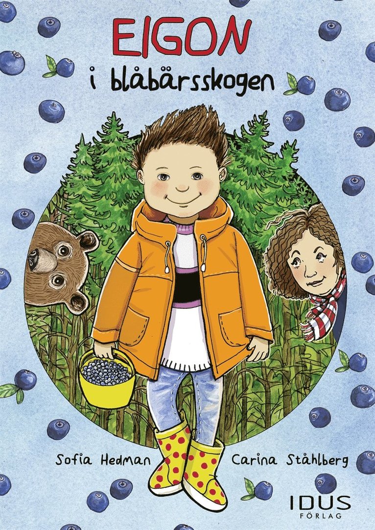 Sofia Hedman - Eigon i blåbärsskogen, E-bok