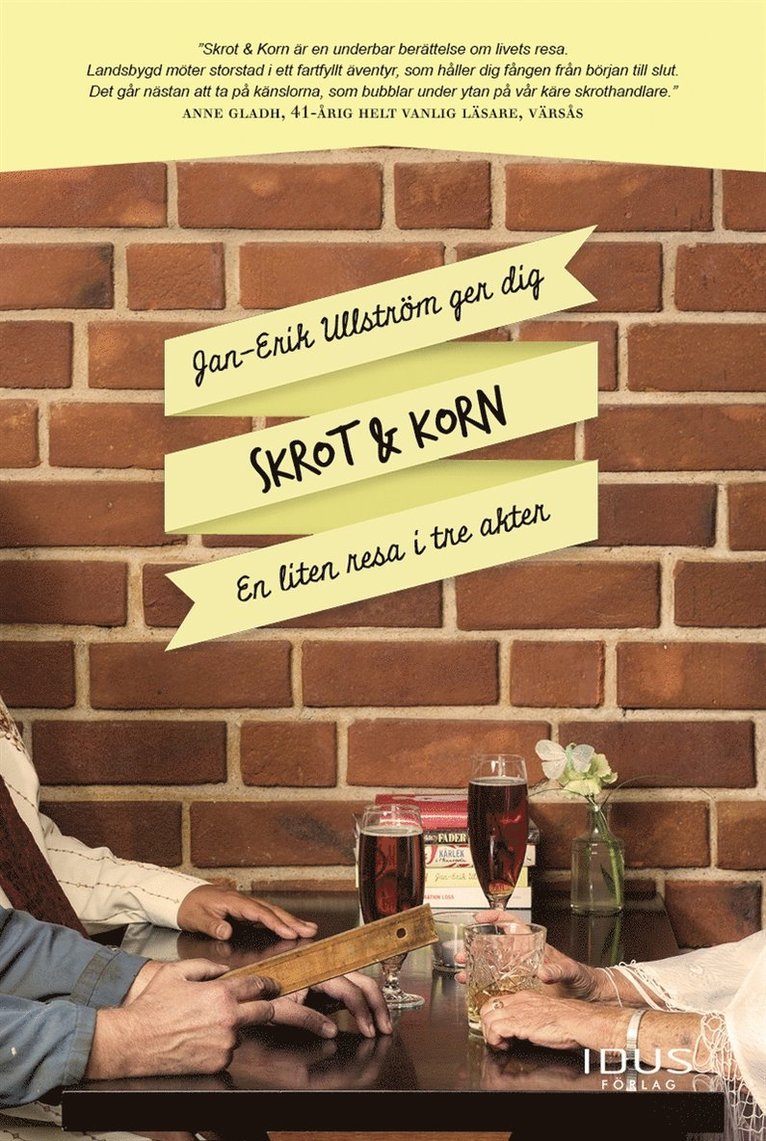 Jan-Erik Ullström - Skrot & Korn, E-bok