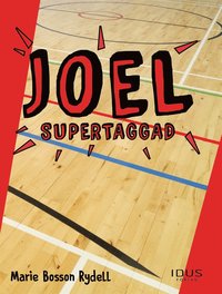 e-Bok Joel   Supertaggad <br />                        E bok