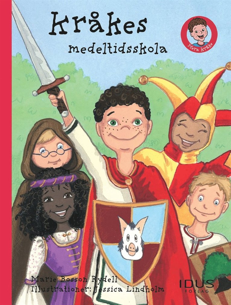 Marie Bosson Rydell - Kråkes medeltidsskola, E-bok