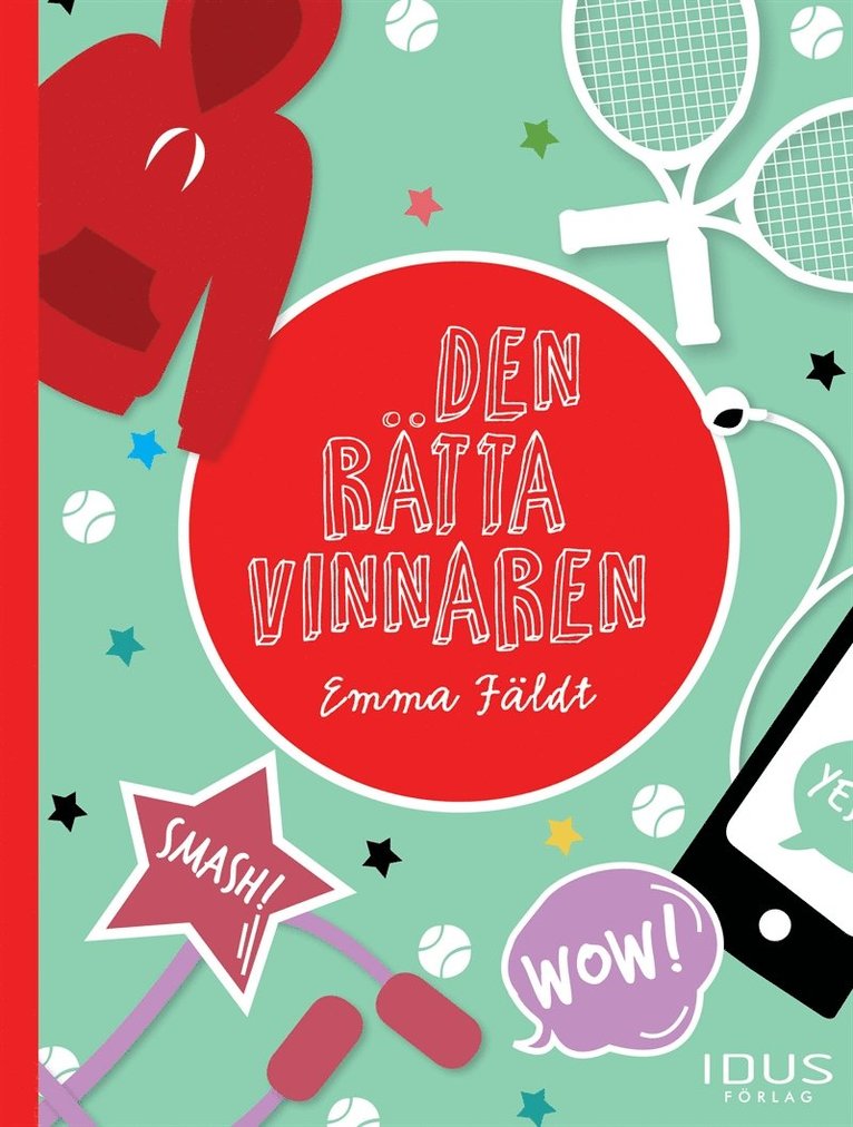 Emma Fäldt - Den rätta vinnaren, E-bok