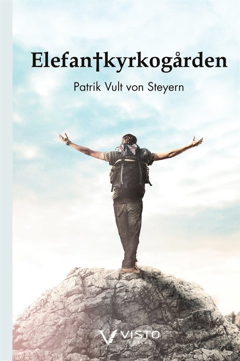 Patrik Vult von Steyern - Elefantkyrkogården, E-bok