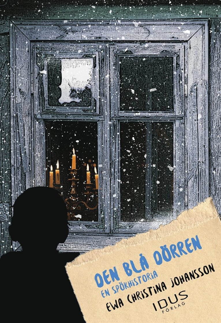 Ewa Christina Johansson - Den blå dörren : en spökhistoria, E-bok