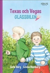 e-Bok Texas och Vegas. Glassbilen