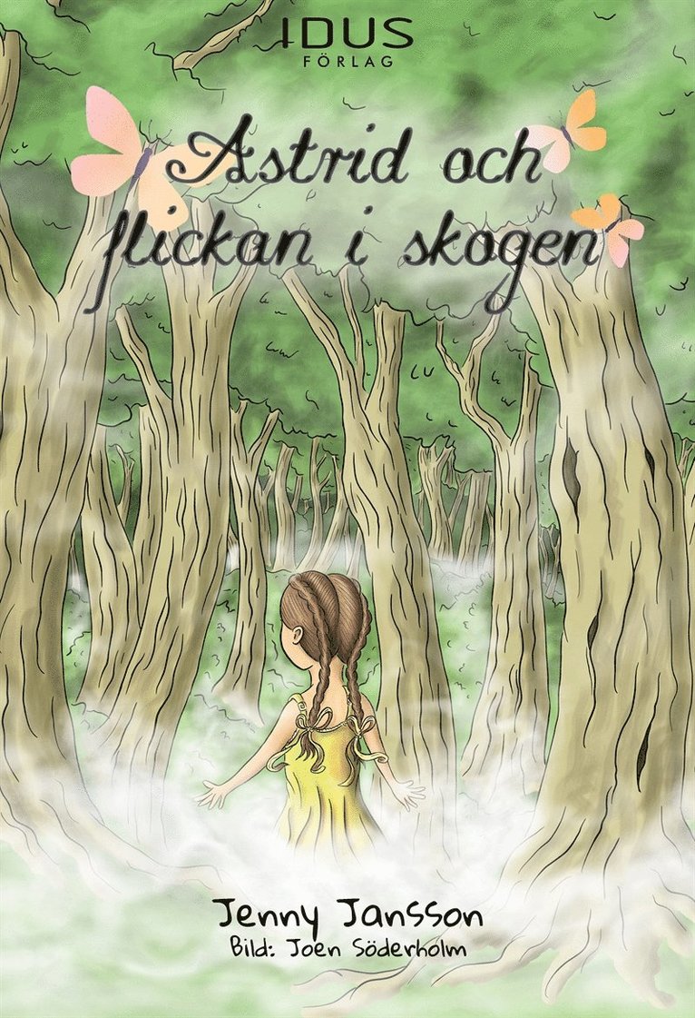 Jenny Jansson - Astrid och flickan i skogen, E-bok