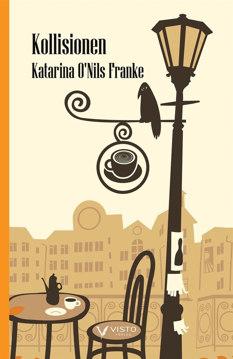 Katarina O'Nils Franke - Kollisionen, E-bok