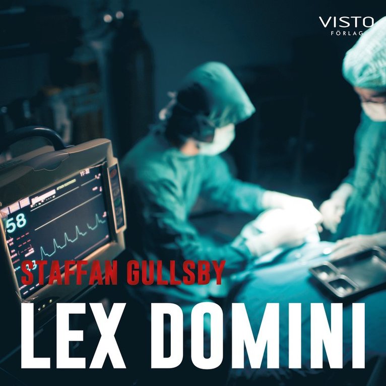 Staffan Gullsby - Lex Domini, Ljudbok