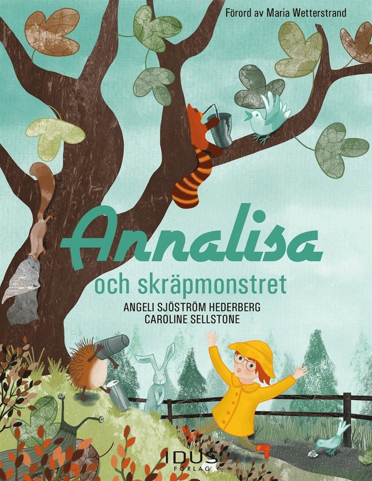 Angeli Sjöström Hederberg - Annalisa och skräpmonstret, E-bok