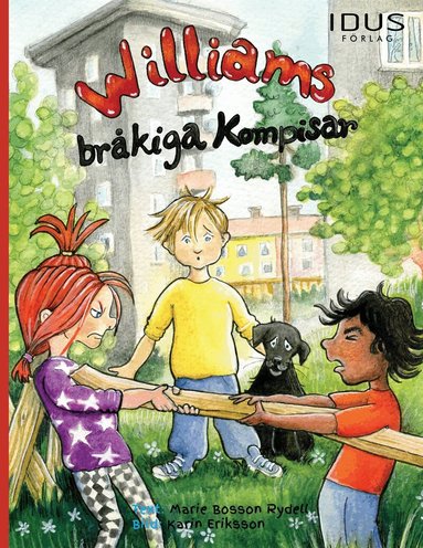 Marie Bosson Rydell - Williams bråkiga kompisar, E-bok