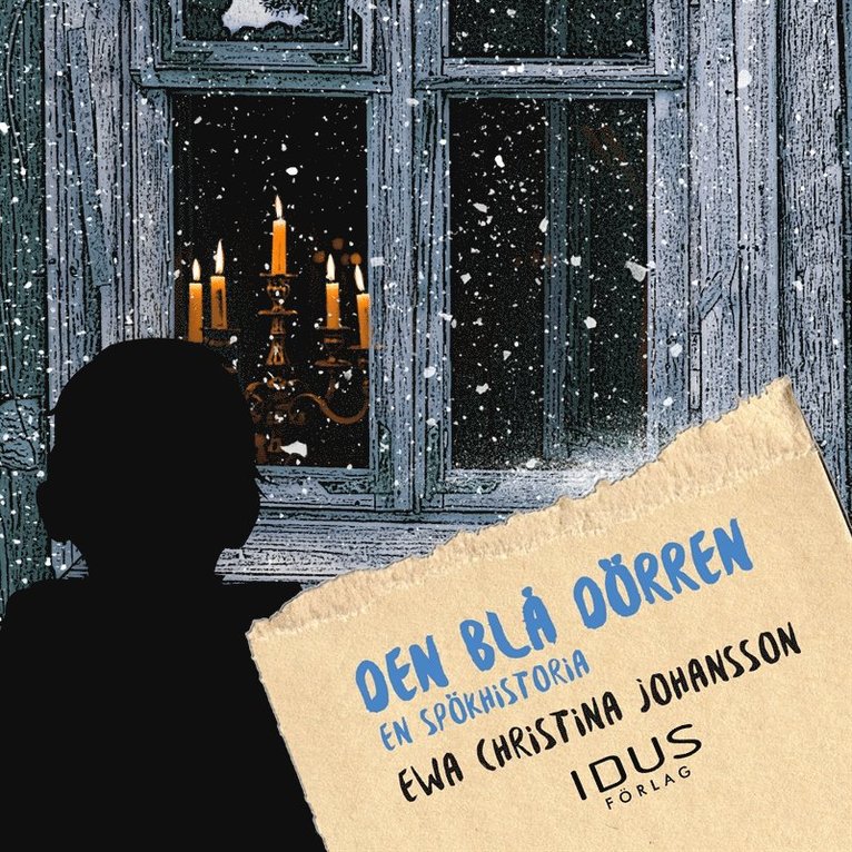 Ewa-Christina Johansson - Den blå dörren : en spökhistoria, Ljudbok